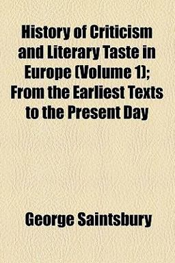 History of Criticism and Literary Taste in Europe