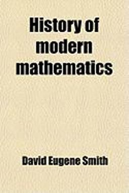 History of Modern Mathematics