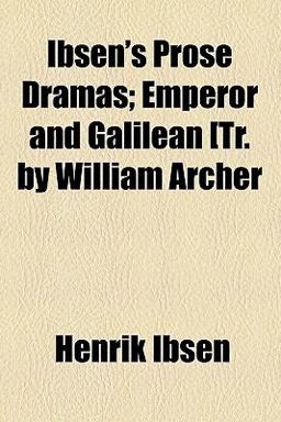 Ibsen's Prose Dramas