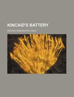 Kincaid's Battery