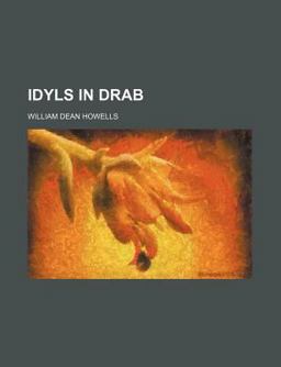 Idyls in Drab