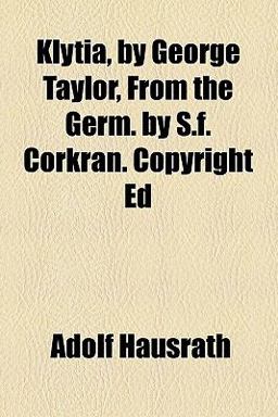 Klytia, by George Taylor, from the Germ by S F Corkran Copyright Ed