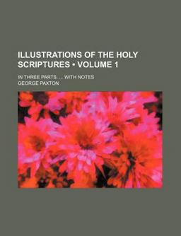 Illustrations of the Holy Scriptures