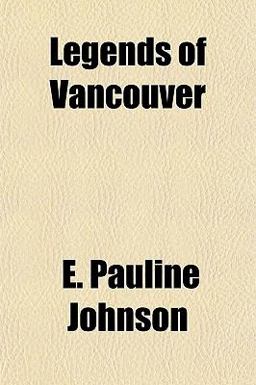 Legends of Vancouver