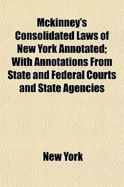 McKinney's Consolidated Laws of New York Annotated