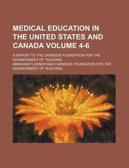 Medical Education in the United States and Canada
