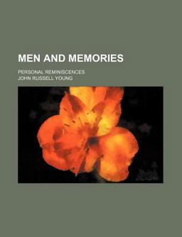 Men and Memories