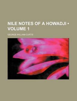 Nile Notes of a Howadji