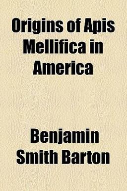 Origins of Apis Mellifica in Americ