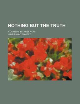 Nothing but the Truth