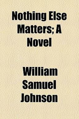 Nothing Else Matters