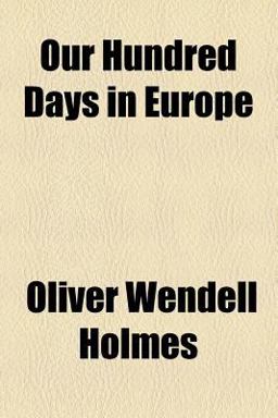 Our Hundred Days in Europe
