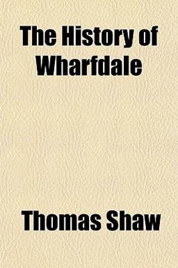 The History of Wharfdale