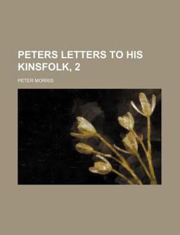 Peter's Letters to His Kinsfolk