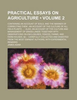Practical Essays on Agriculture