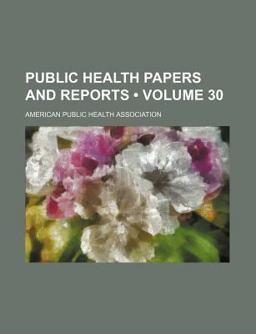 Public Health Papers and Reports Public Health Papers and Reports