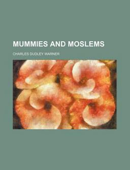 Mummies and Moslems