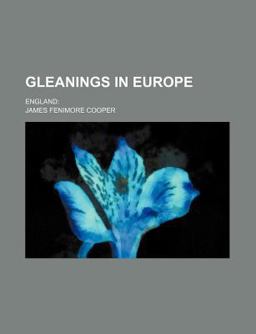 Gleanings in Europe