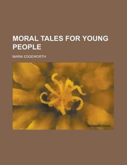 Moral Tales for Young People
