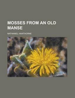 Mosses from an Old Manse