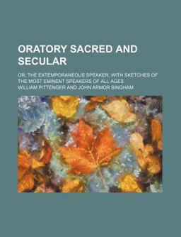 Oratory Sacred and Secular