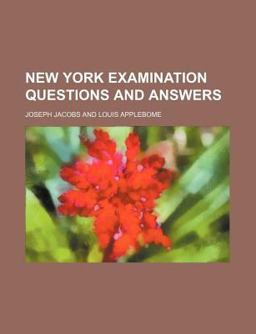 New York Examination Questions and Answers