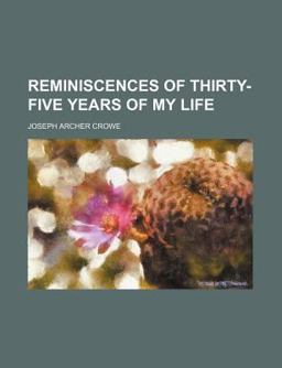 Reminiscences of Thirty-Five Years of My Life