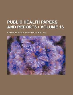 Public Health Papers and Reports Public Health Papers and Reports