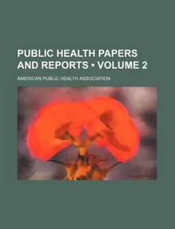 Public Health Papers and Reports Public Health Papers and Reports