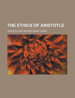 The Ethics of Aristotle