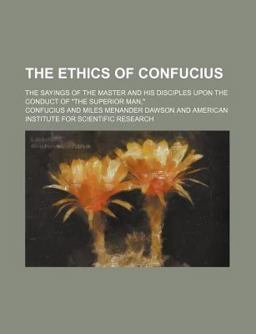 The Ethics of Confucius