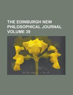 The Edinburgh New Philosophical Journal