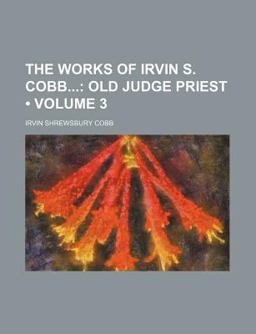 The Works of Irvin S Cobb