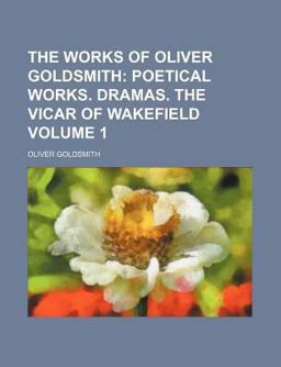 The Works of Oliver Goldsmith