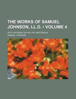 The Works of Samuel Johnson, Ll D