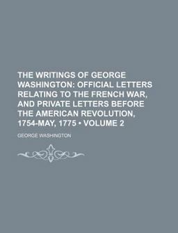 The Writings of George Washington