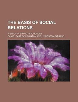 The Basis of Social Relations