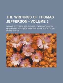 The Writings of Thomas Jefferson