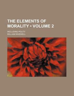 The Elements of Morality The Elements of Morality
