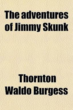 The Adventures of Jimmy Skunk