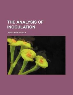 The Analysis of Inoculation