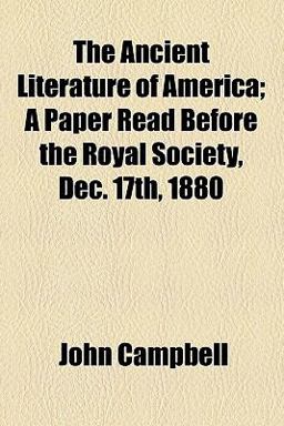 The Ancient Literature of America