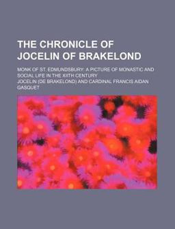Chronicle of Jocelin of Brakelond 2009 9780217293938 Front Cover