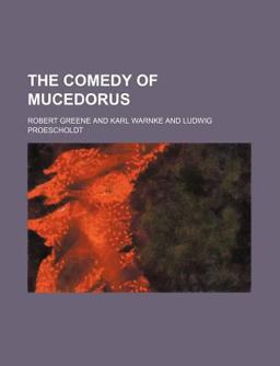 The Comedy of Mucedorus
