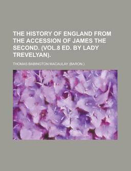 The History of England from the Accession of James The