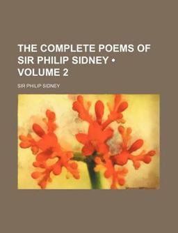 The Complete Poems of Sir Philip Sidney