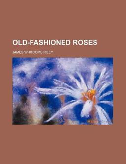 Old-Fashioned Roses