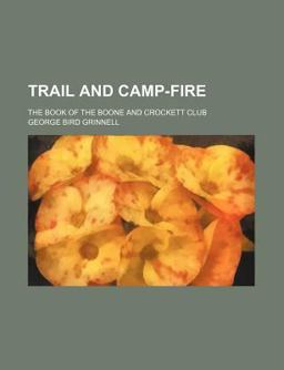 Trail and Camp-Fire