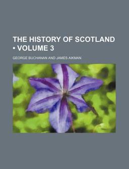 The History of Scotland