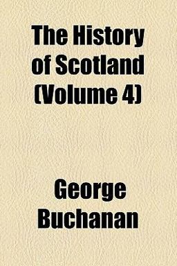 The History of Scotland